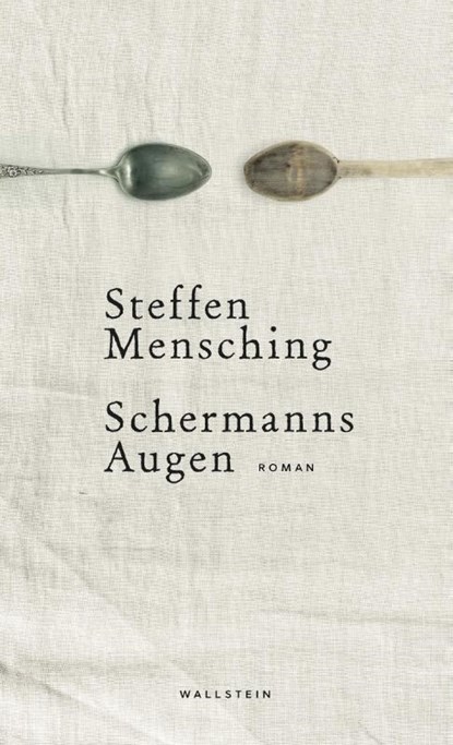 Schermanns Augen, Steffen Mensching - Gebonden - 9783835333383