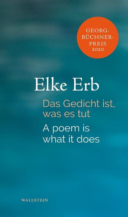 Das Gedicht ist, was es tut, Elke Erb - Gebonden - 9783835338562