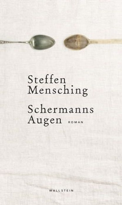 Schermanns Augen, Steffen Mensching - Ebook - 9783835342903