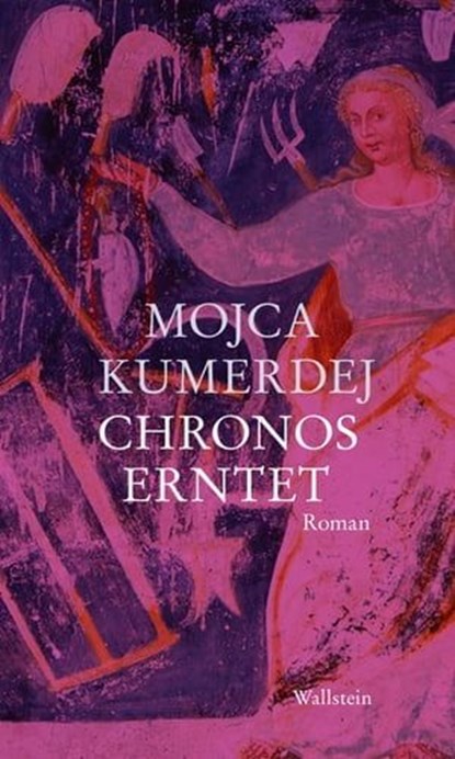 Chronos erntet, Mojca Kumerdej - Ebook - 9783835343511