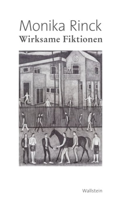 Wirksame Fiktionen, Monika Rinck - Ebook - 9783835344051