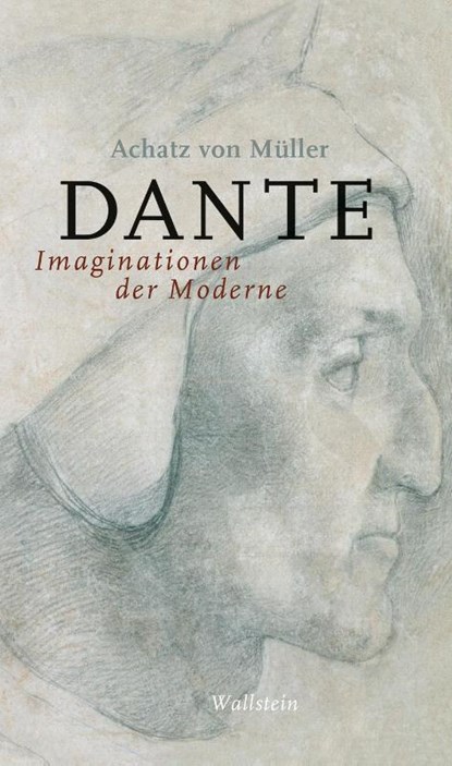 Dante, Achatz von Müller - Gebonden - 9783835350335