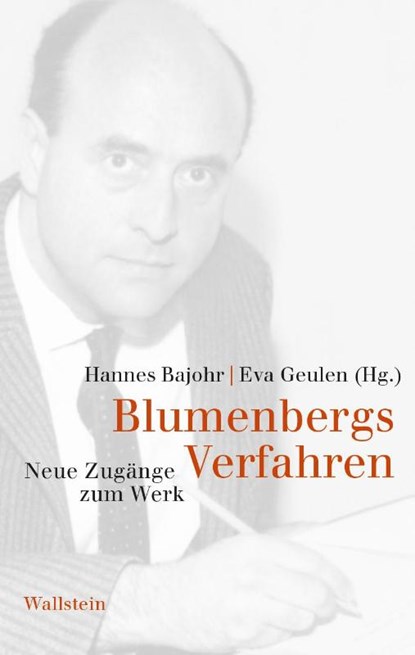 Blumenbergs Verfahren, Hannes Bajohr ; Eva Geulen - Gebonden - 9783835351226