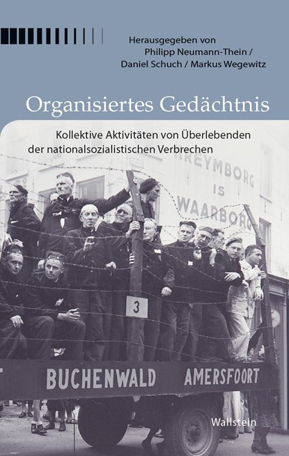Organisiertes Gedächtnis, Philipp Neumann-Thein ;  Daniel Schuch ;  Markus Wegewitz - Gebonden - 9783835351615