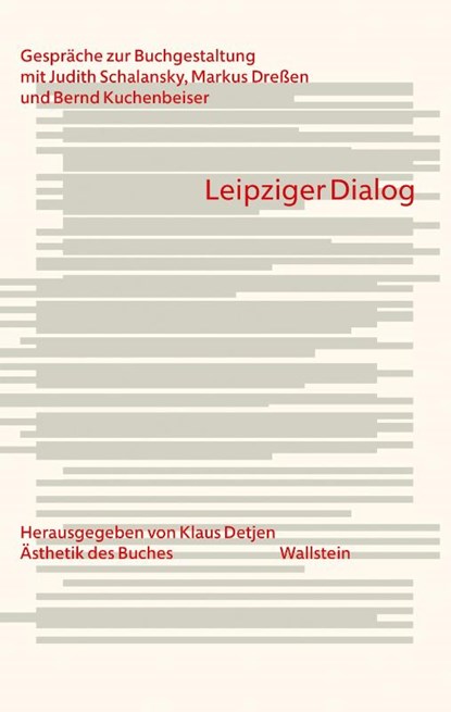 Leipziger Dialog, Markus Dreßen ; Bernd Kuchenbeiser ; Judith Schalansky - Paperback - 9783835352810