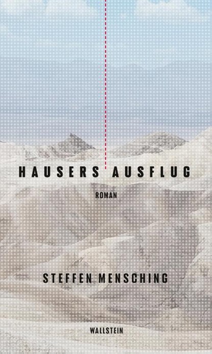 Hausers Ausflug, Steffen Mensching - Gebonden - 9783835353053