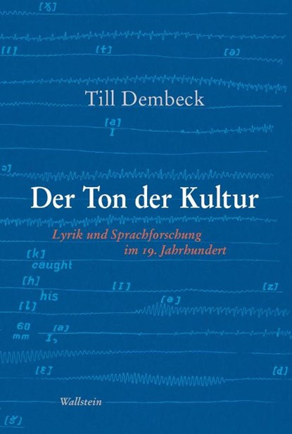Der Ton der Kultur, Till Dembeck - Gebonden - 9783835354661