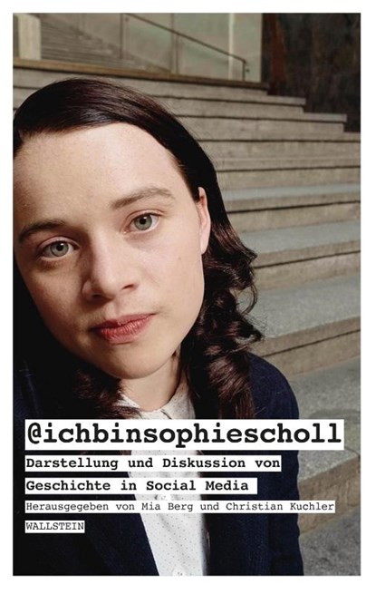 @ichbinsophiescholl, Mia Berg ; Christian Kuchler - Paperback - 9783835354852