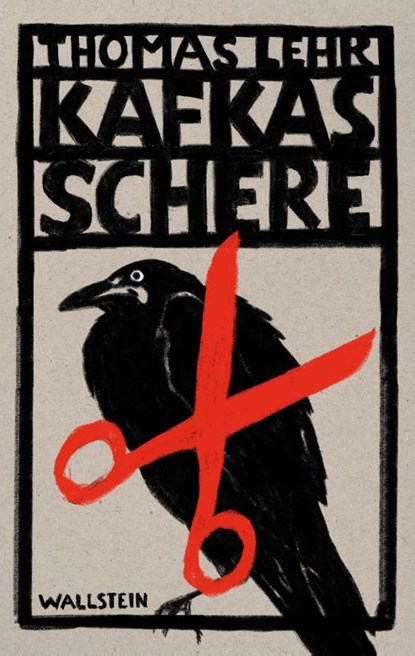 Kafkas Schere, Thomas Lehr - Gebonden - 9783835355866