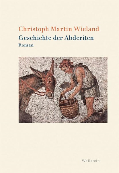Geschichte der Abderiten, Christoph Martin Wieland - Gebonden - 9783835356146