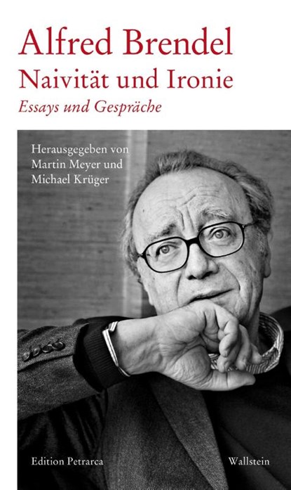 Naivität und Ironie, Alfred Brendel - Gebonden - 9783835357846
