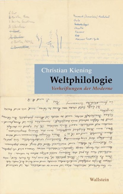 Weltphilologie, Christian Kiening - Gebonden - 9783835358706