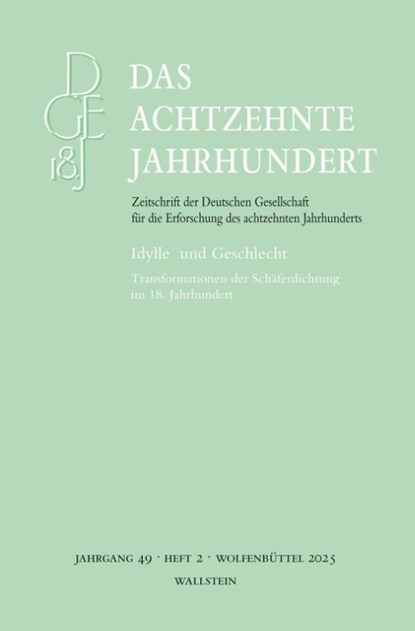Das achtzehnte Jahrhundert 49/2, Kristin Eichhorn ; Christian Schmitt - Paperback - 9783835358799