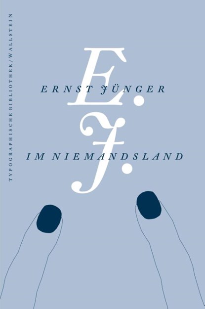 im Niemandsland, Ernst Jünger - Gebonden - 9783835359789