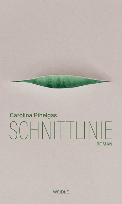 Schnittlinie, Carolina Pihelgas - Gebonden - 9783835375987