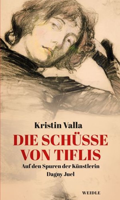 Die Schüsse von Tiflis, Kristin Valla - Ebook - 9783835377059