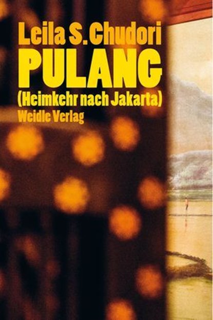 Pulang (Heimkehr nach Jakarta), Leila S. Chudori - Ebook - 9783835377158