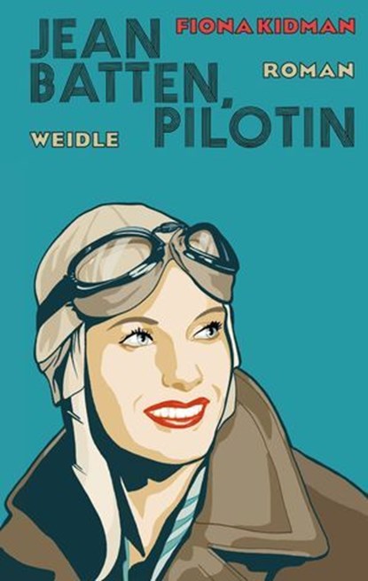 Jean Batten, Pilotin, Fiona Kidman - Ebook - 9783835377288