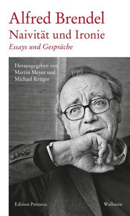 Naivität und Ironie, Alfred Brendel - Ebook - 9783835388178
