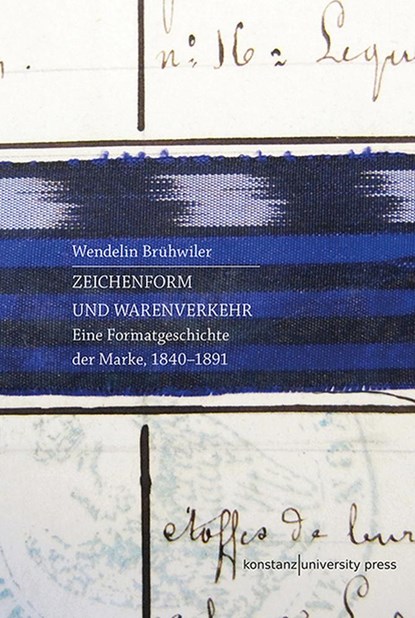 Zeichenform und Warenverkehr, Wendelin Brühwiler - Paperback - 9783835391246