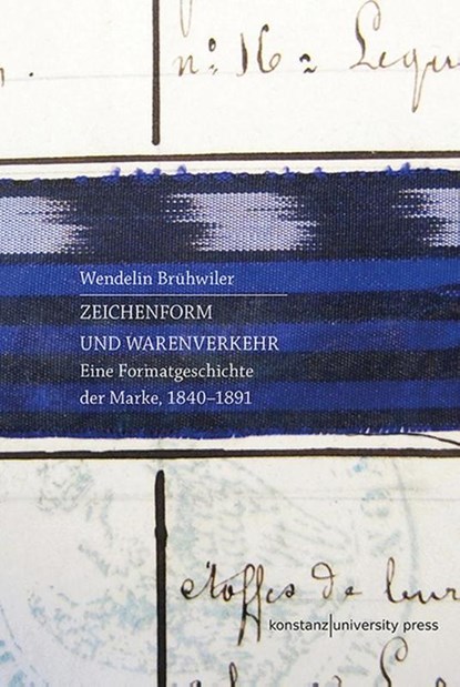 Zeichenform und Warenverkehr, Wendelin Brühwiler - Paperback - 9783835391246