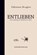 Entlieben, Fabienne Brugère - Gebonden - 9783835391895