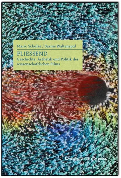 Fließend, Mario Schulze ; Sarine Waltenspül - Gebonden - 9783835391918