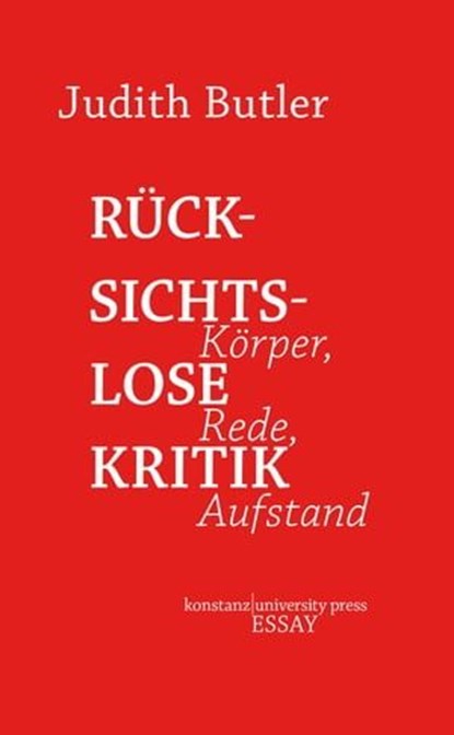 Rücksichtslose Kritik, Judith Butler - Ebook - 9783835397309