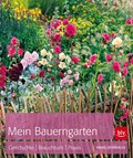 Mein Bauerngarten | Bärbel Steinberger | 