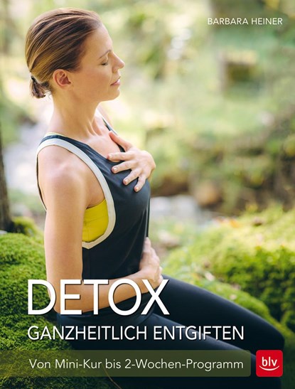 Detox Ganzheitlich entgiften, niet bekend - Paperback - 9783835415133