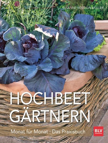 Hochbeet-Gärtnern Monat für Monat, Susanne Nüsslein-Müller - Paperback - 9783835415492