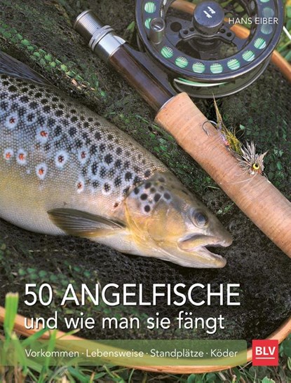 50 Angelfische und wie man sie fängt, Hans Eiber - Paperback - 9783835416246