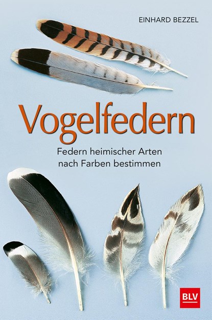 Vogelfedern, Einhard Bezzel - Paperback - 9783835418288