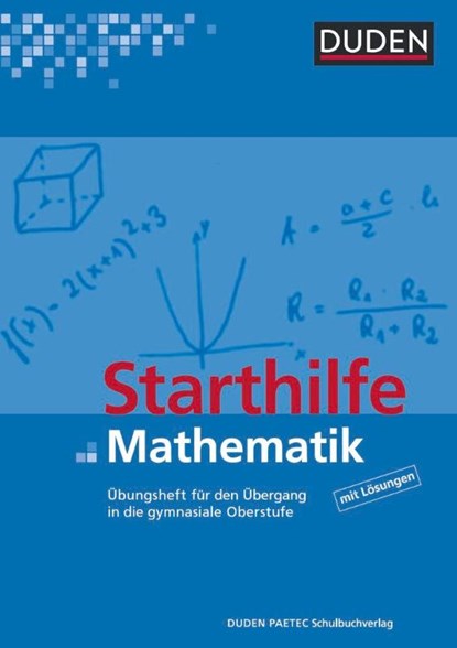 Starthilfe Mathematik. Übungsheft, Uwe Schierhorn ; Iris Unger ; Karlheinz Weber - Paperback - 9783835510715