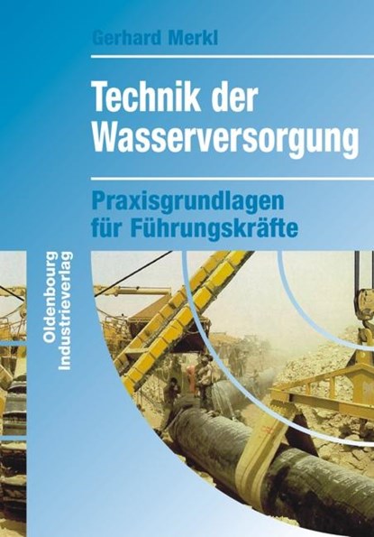 Technik der Wasserversorgung, Gerhard Merkl - Paperback - 9783835630826