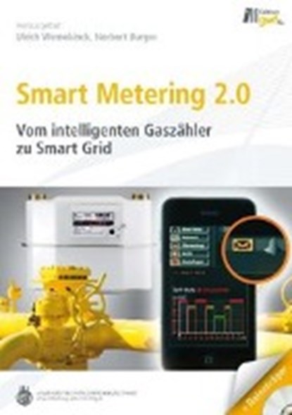 Smart Metering 2.0, WERNEKINCK,  Ulrich ; Burger, Norbert - Gebonden - 9783835632424