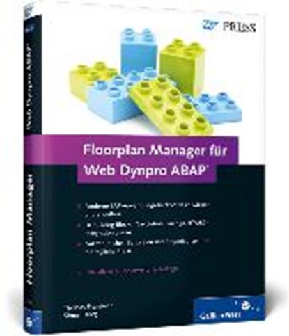 Floorplan Manager für Web Dynpro ABAP, FRAMBACH,  Thomas ; Hoeg, Simon - Gebonden - 9783836227865