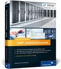 Praxishandbuch SAP-Administration | Sebastian Schreckenbach | 