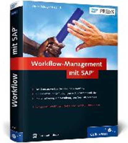 Workflow-Management mit SAP, ADAMS,  D. J. ; Sudhalkar, Atul ; Anikeev, Konstantin ; Bakker, Paul - Gebonden - 9783836229319