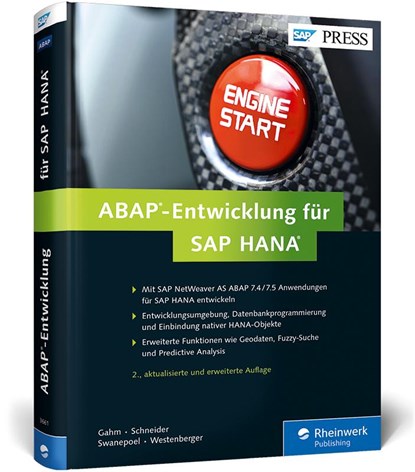 ABAP-Entwicklung für SAP HANA, Hermann Gahm ;  Thorsten Schneider ;  Eric Westenberger ;  Christiaan Swanepoel - Gebonden - 9783836236614