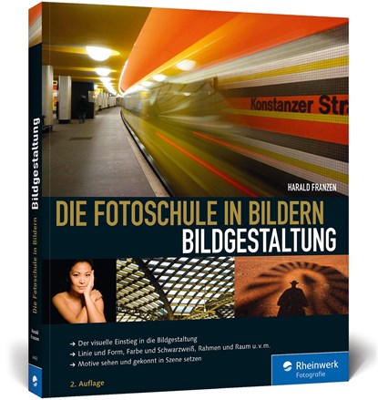 Die Fotoschule in Bildern. Bildgestaltung, Harald Franzen - Paperback - 9783836244633