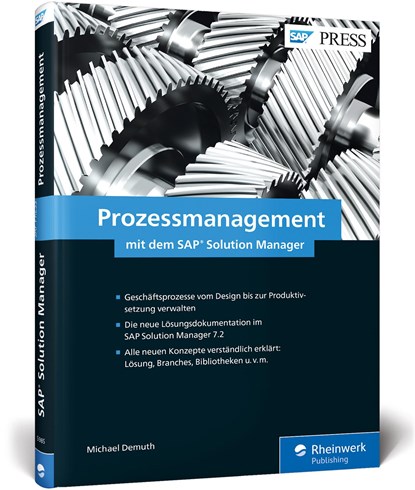 Prozessmanagement mit dem SAP Solution Manager, Michael Demuth - Gebonden - 9783836259859