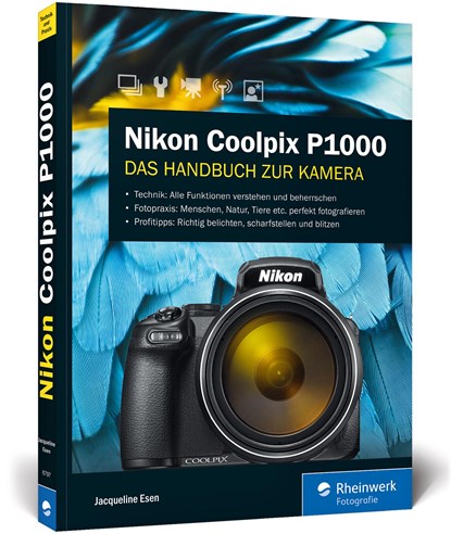 Nikon Coolpix P1000, Jacqueline Esen - Paperback - 9783836267977