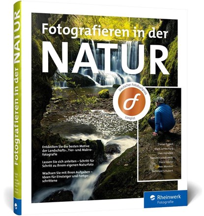 Fotografieren in der Natur, Daniel Eggert ; Mark James Ford ; Uwe Hasubek ; Radomir Jakubowski - Gebonden - 9783836268127