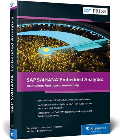 SAP S/4HANA Embedded Analytics, Jürgen Butsmann ; Manfred Crumbach ; Jörg Franke ; Benjamin Köhler - Gebonden - 9783836268967