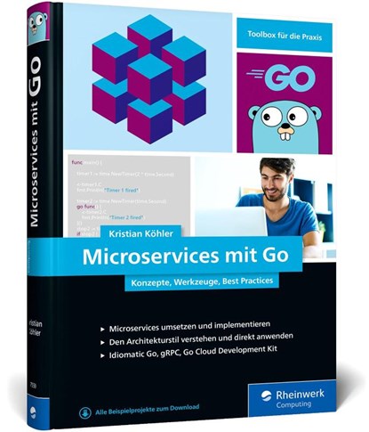 Microservices mit Go, Kristian Köhler - Gebonden - 9783836275590