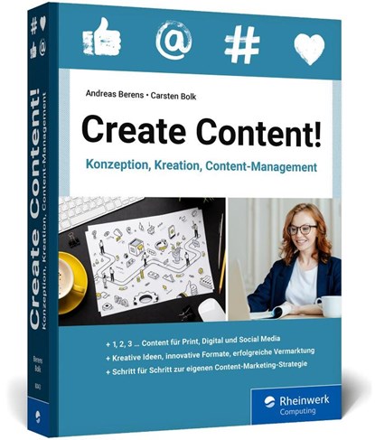 Create Content!, Andreas Berens ; Carsten Bolk - Paperback - 9783836280433