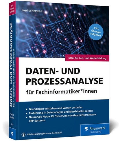 Daten- und Prozessanalyse für Fachinformatiker*innen, Sascha Kersken - Paperback - 9783836281126