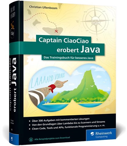 Captain CiaoCiao erobert Java, Christian Ullenboom - Gebonden - 9783836284271