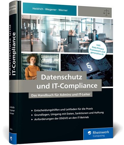 Datenschutz und IT-Compliance, Joerg Heidrich ; Dennis Werner ; Christoph Wegener - Gebonden - 9783836286749